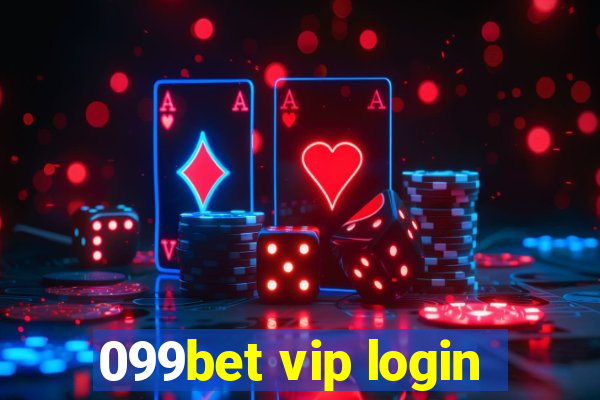 099bet vip login